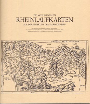 Die monumentalen Rheinlaufkarten auf der Blütezeit der Kartographie. Eine Sammlung …