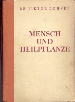 Mensch und Heilpflanze.