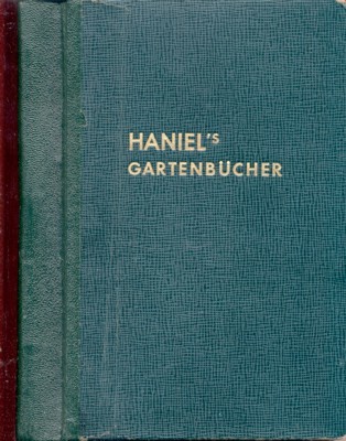 Haniel`s Gartenbücher.