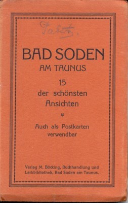 Bad Soden am Taunus. 15 der schönsten Ansichten. Auch als …