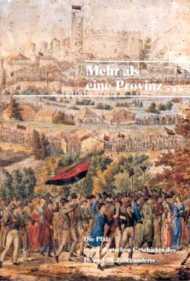 Mehr als eine Provinz . Die Pfalz in der deutschen …