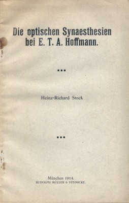 Die optischen Synaesthesien bei E. T. A. Hoffmann.