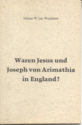 Waren Jesus und Joseph von Arimathia in England? Artikelserie in …