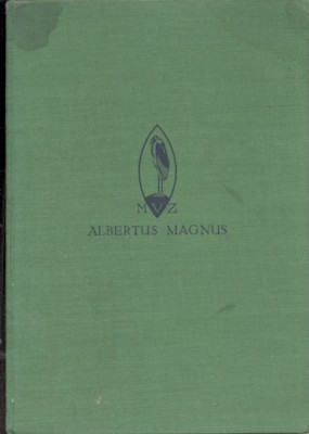 Albertus Magnus. Weisheit und Naturforschung im Mittelalter. Menschen, Völker, Zeiten. …