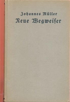 Neue Wegweiser. Aufsätze und Reden.