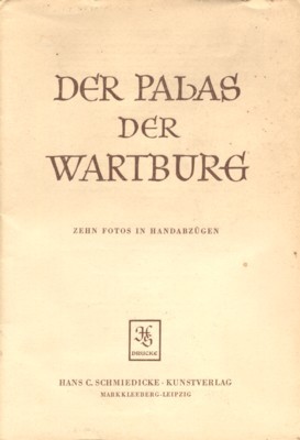 Der Palas der Wartburg. Zehn Fotos in Handabzügen.