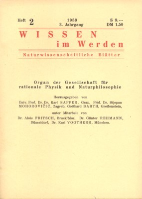 Wissen im Werden. Naturwissenschaftliche Blätter. Organ der Gesellschaft für rationale …