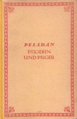 Pilgerin und Pilger. Roman. Übertragen von Emil Schering.