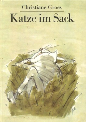 Katze im Sack. Illustrationen von Gerhard Oschatz.