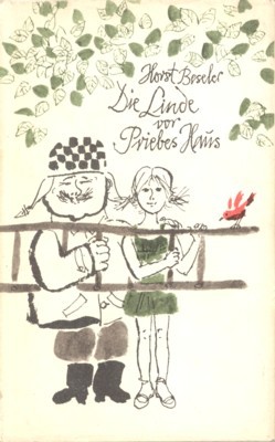 Die Linde vor Priebes Haus. Illustrationen von Gerhard Rappus.