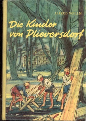 Die Kinder von Plieversdorf. Illustrationen von Hildegard Haller.