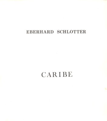 Caribe. Was ich sah und was ich nicht sah.