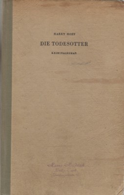 Die Todesotter. Kriminalroman.