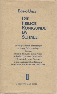 Die heilige Kunigunde im Schnee und andere Erzählungen. Aurora-Bücherei