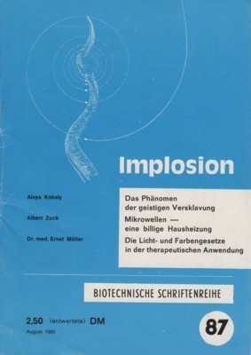 Implosion 87. Biotechnische Schritenreihe.