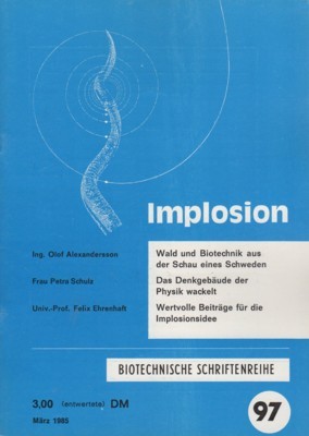 Implosion 97. Biotechnische Schritenreihe.