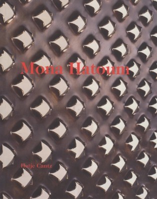 Mona Hatoum : [anlässlich der Ausstellung "Mona Hatoum", Hamburger Kunsthalle, …