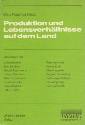 Produktion und Lebensverhältnisse auf dem Land. Leviathan, Sonderheft ; 2
