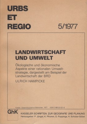 Landwirtschaft und Umwelt : ökolog. u. ökonom. Aspekte e. rationalen …