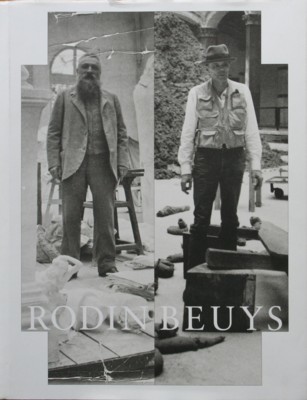 Rodin, Beuys : [anlässlich der Ausstellung "Rodin Beuys" in der …