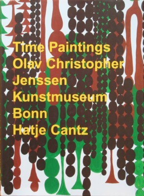 Time paintings - Olav Christopher Jenssen. Herausgeber Kunstmuseum Bonn.