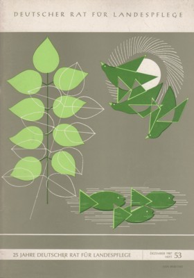 25 Jahre Deutscher Rat für Landespflege. Schriftenreihe des Deutsches Rates …