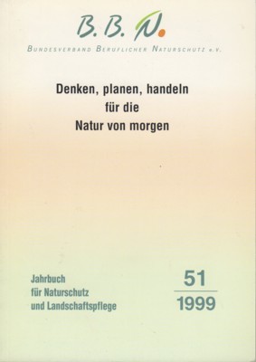 Denken, planen, handeln für die Natur von morgen. Jahrbuch für …