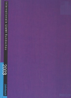 Internationale Licht Rundschau 2003. Jahrbuch.