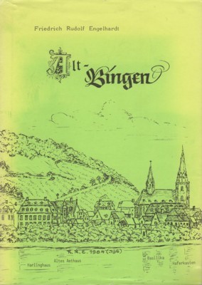 Alt-Bingen, mit Federzeichnungen und Musikstücken.