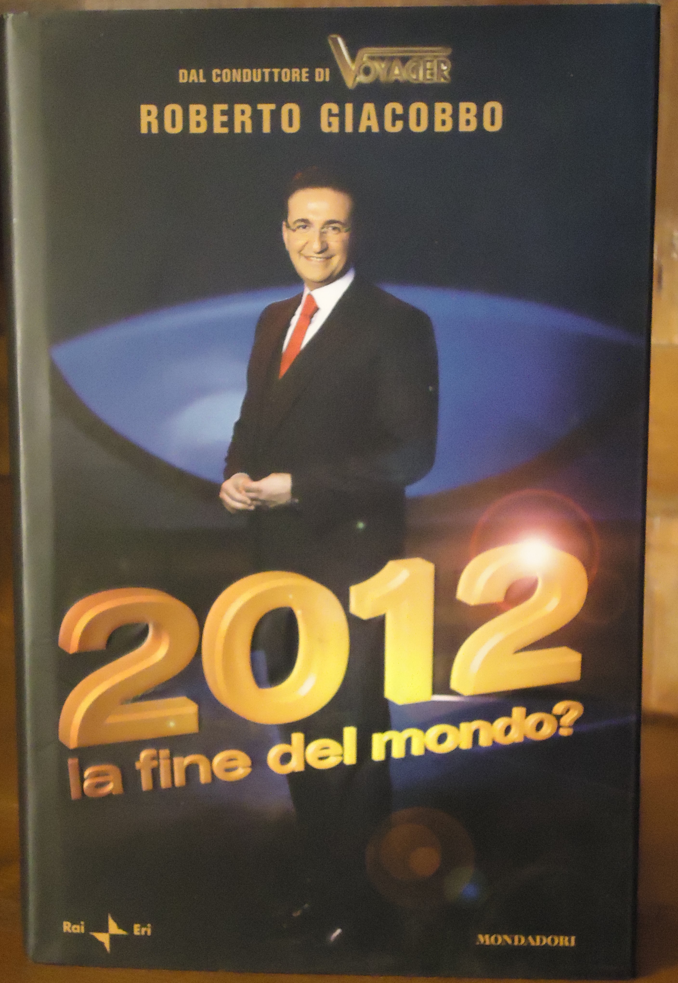 2012 LA FINE DEL MONDO?