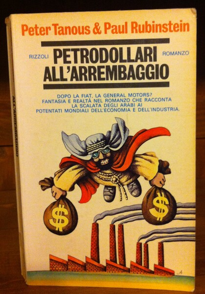 PETRODOLLARI ALL'ARREMBAGGIO