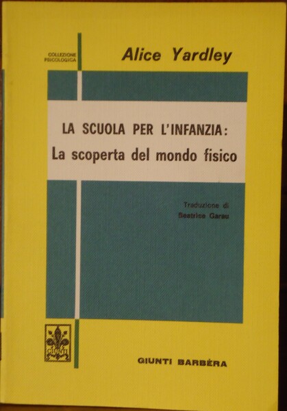 La scuola per l'infanzia: la scoperta del mondo fisico