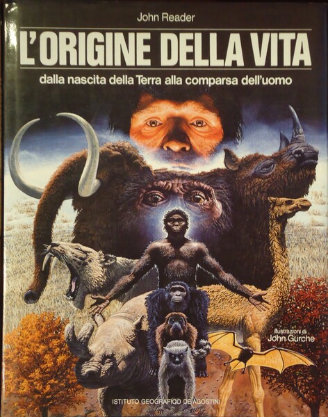 L'ORIGINE DELLA VITA DALLA NASCITA DELLA TERRA ALLA COMPARSA DELL'UOMO