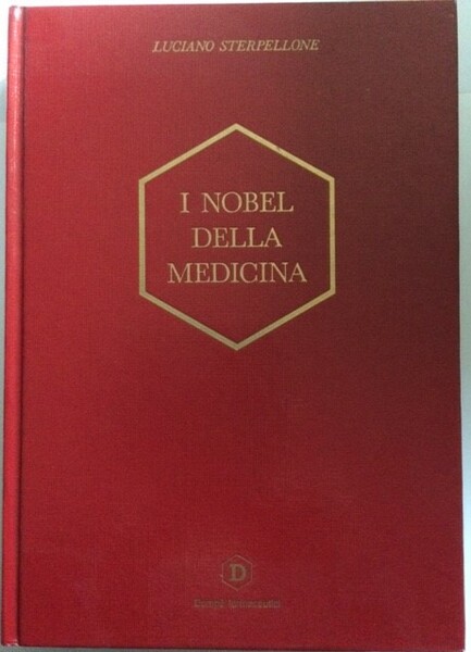 I NOBEL DELLA MEDICINA
