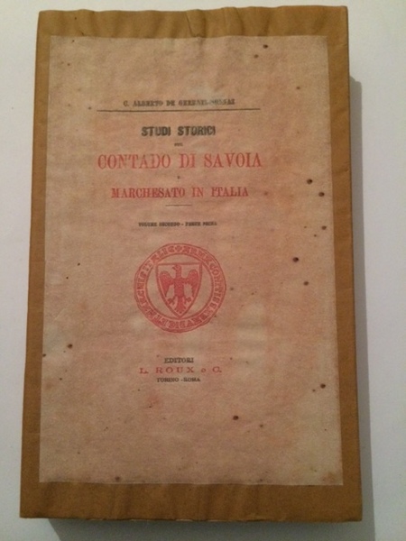 STUDI STORICI SUL CONTADO DI SAVOIA E MARCHESATO IN ITALIA …