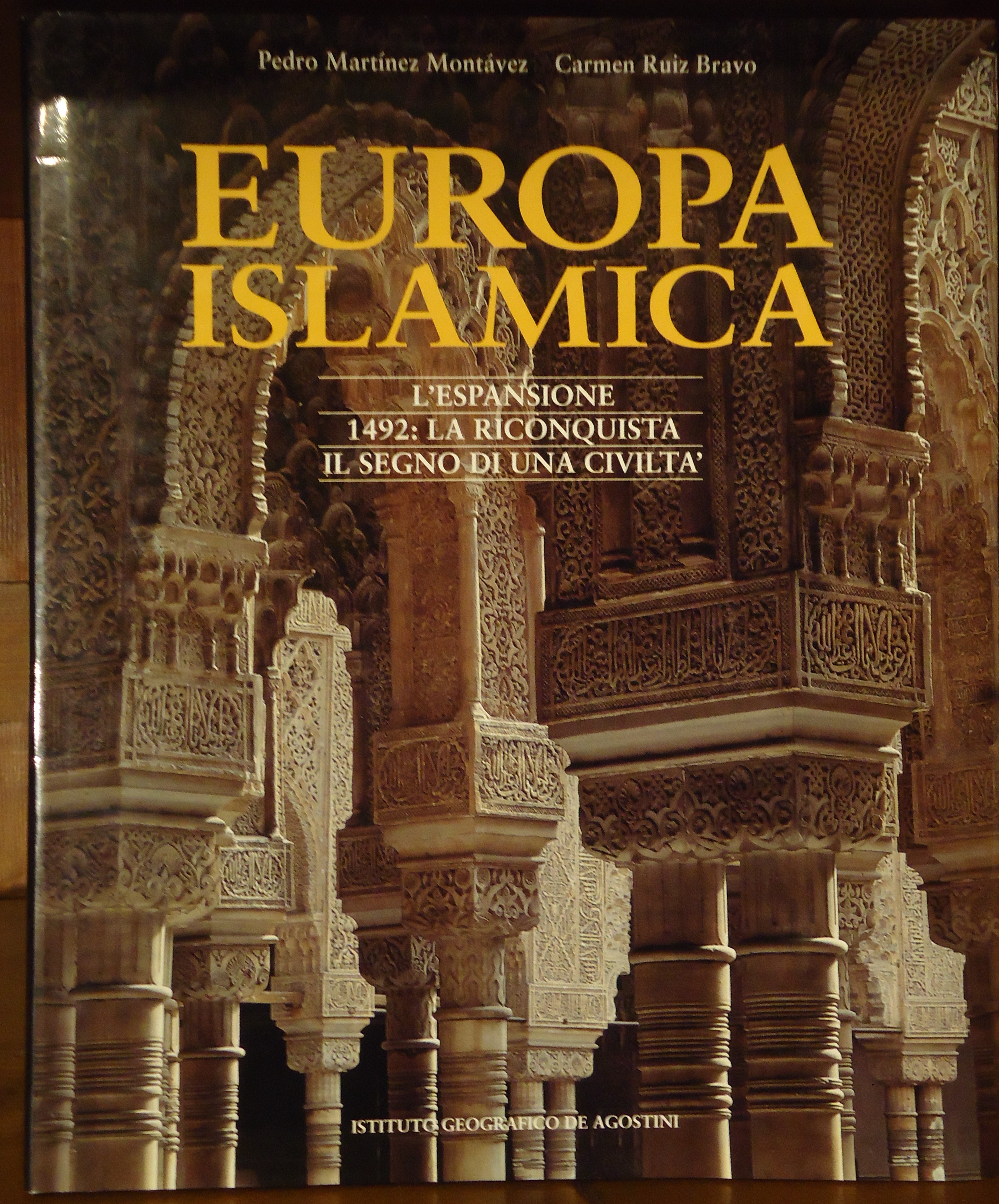 Europa islamica L' espansione 1492: la rIconquista .