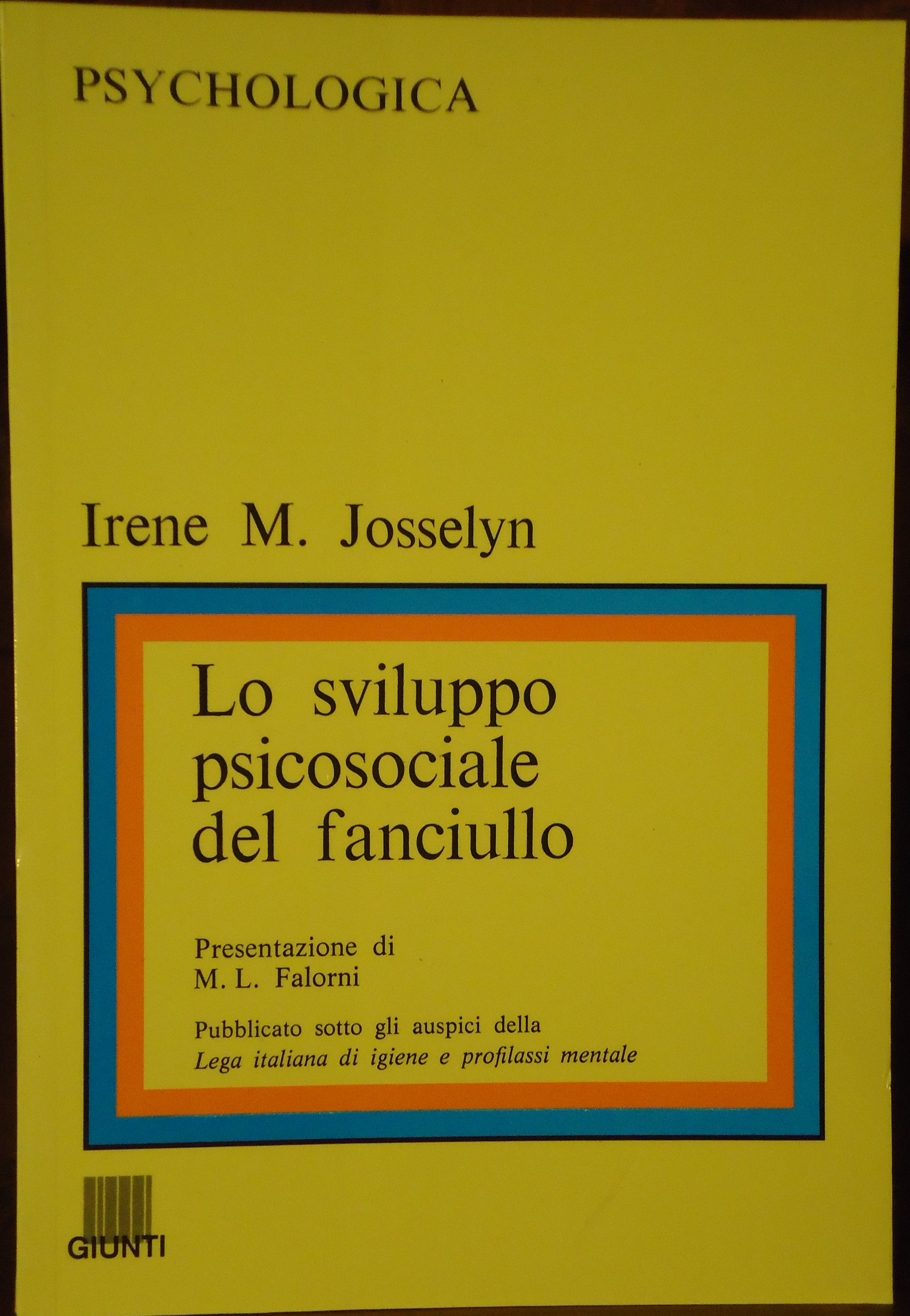 LO SVILUPPO PSICOSOCIALE DEL FANCIULLO