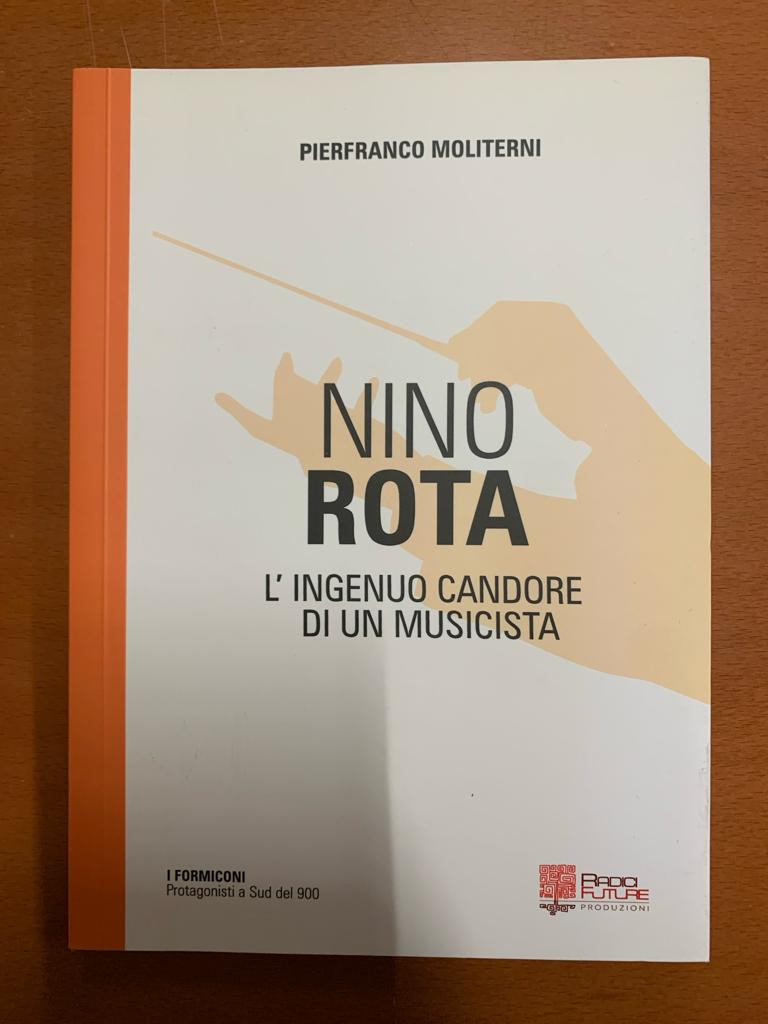 Nino Rota. L'ingenuo candore di un musicista.