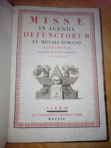 MISSAE IN AGENDA DEFUNCTORUM EX MISSALI ROMANO DEROMPTAE ADDITIS IN …