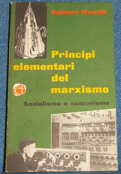 Principi elementari del marxismo VI Socialismo e comunismo