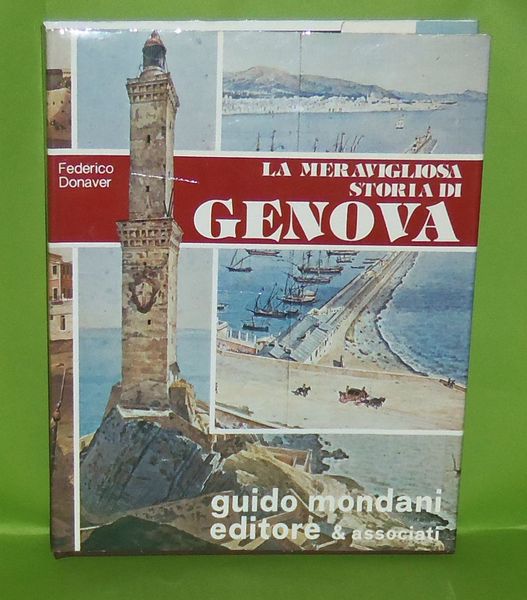 La meravigliosa storia di Genova vol 6