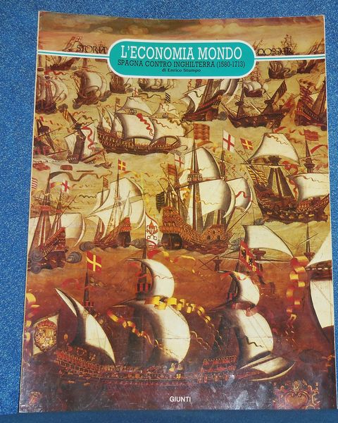 L'economia mondo. Spagna contro Inghilterra (1580-1713)