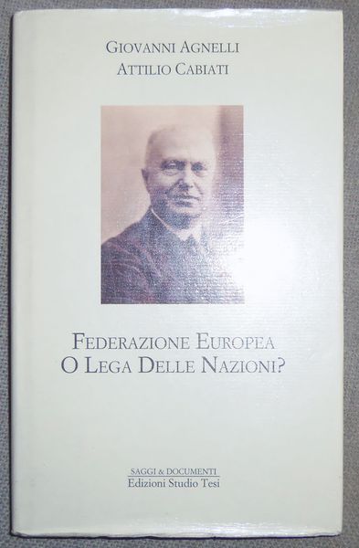 Federazione europea o lega delle nazioni?