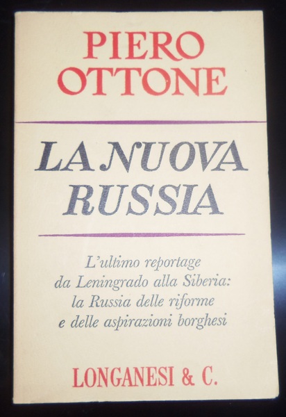 LA NUOVA RUSSIA. L'ultimo reportage da Leningrado alla Siberia: la …