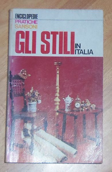 GLI STILI IN ITALIA.