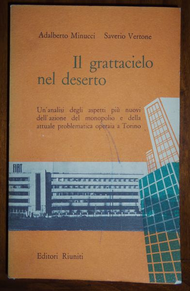 Il grattacielo nel deserto. Un'analisi degli aspetti pi˘ nuovi dell'azione …