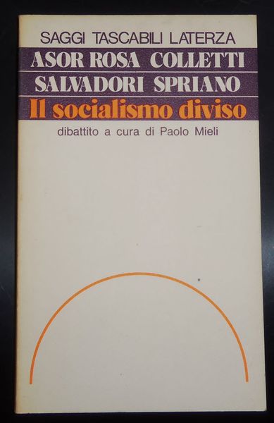 il socialismo diviso