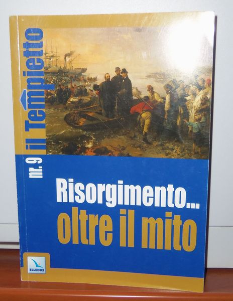 Risorgimento .oltre il mito - rivista culturale Il tempietto 9 …