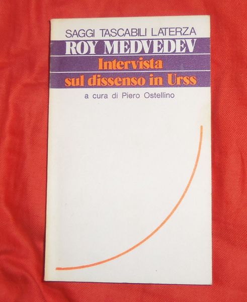 Roy Medvedev Intervista sul dissenso in URSS