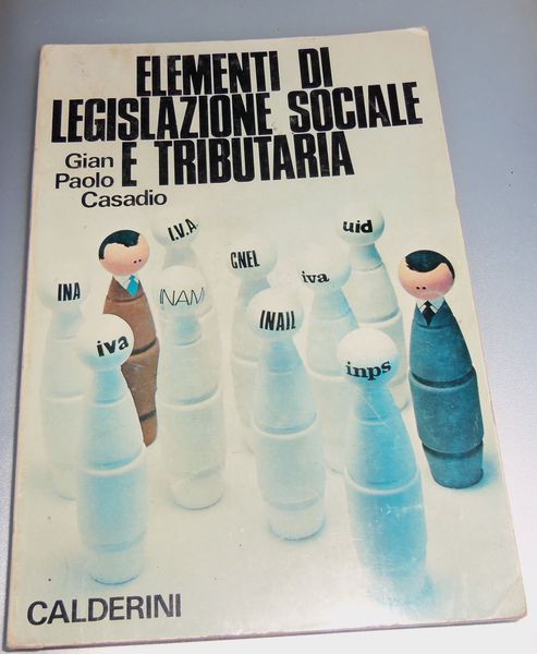 Elementi di legislazione sociale e tributaria